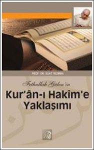 fethullah gulenin kurana yaklasimi small 455