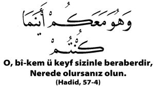 o sizinle beraberdir